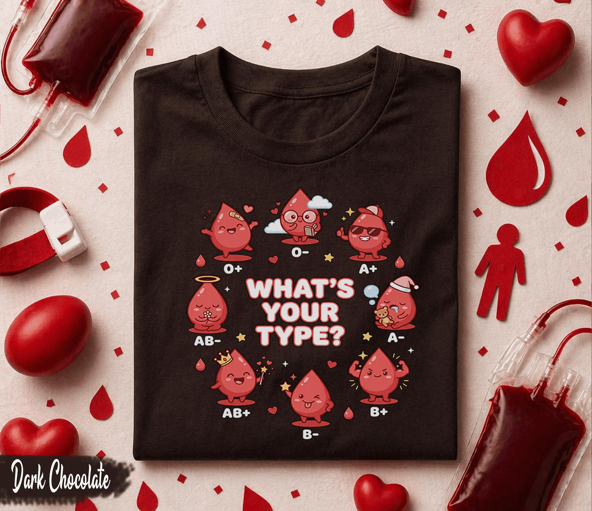 Whats Your Blood Type Shirt Cute Kawaii Blood Donor Tee Funny Blood Types Design O A B AB World Blood Donor Day Awareness Gift Shirt