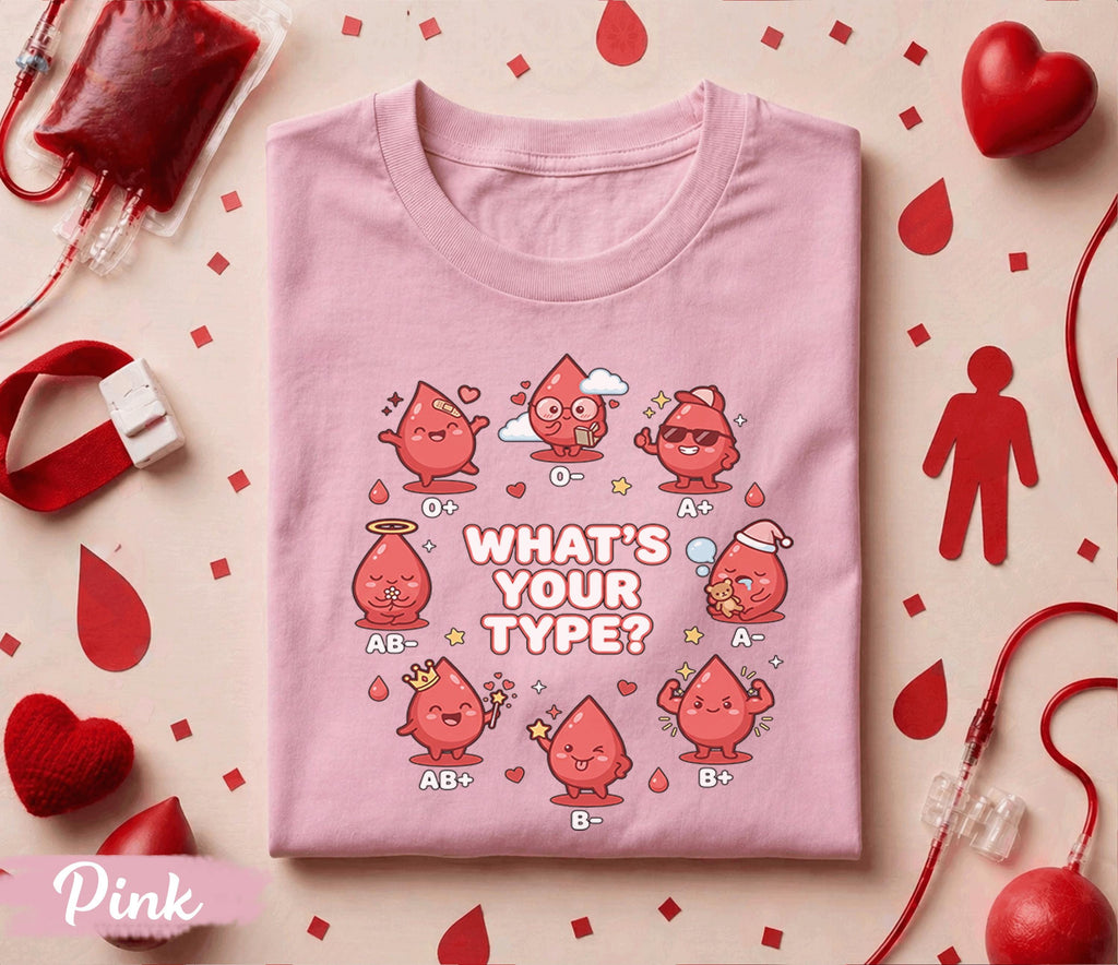 Whats Your Blood Type Shirt Cute Kawaii Blood Donor Tee Funny Blood Types Design O A B AB World Blood Donor Day Awareness Gift Shirt