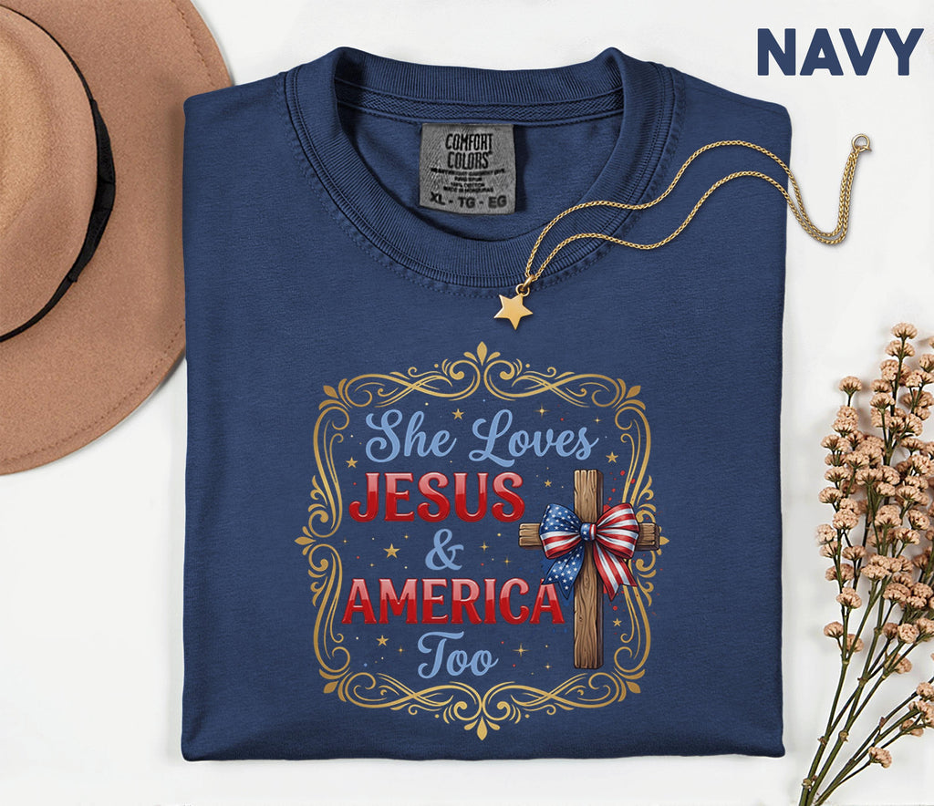 Comfort Colors® She Loves Jesus and America Too Shirt Patriotic Christian Cross Bow USA Tee Fourth of July Independence Day Gift 4th of July