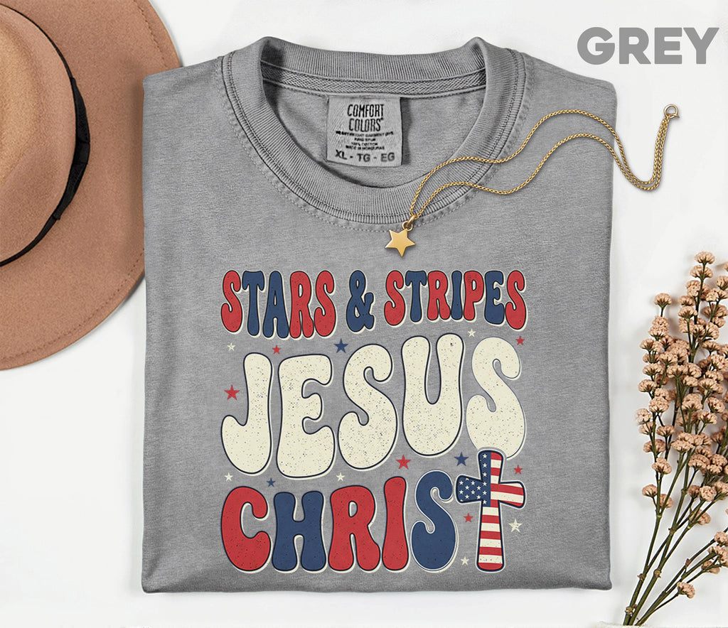 Comfort Colors Stars and Stripes Jesus Christ Shirt Patriotic Christian USA Cross Tee Fourth of July Independence Day Faith Gift 4th of July