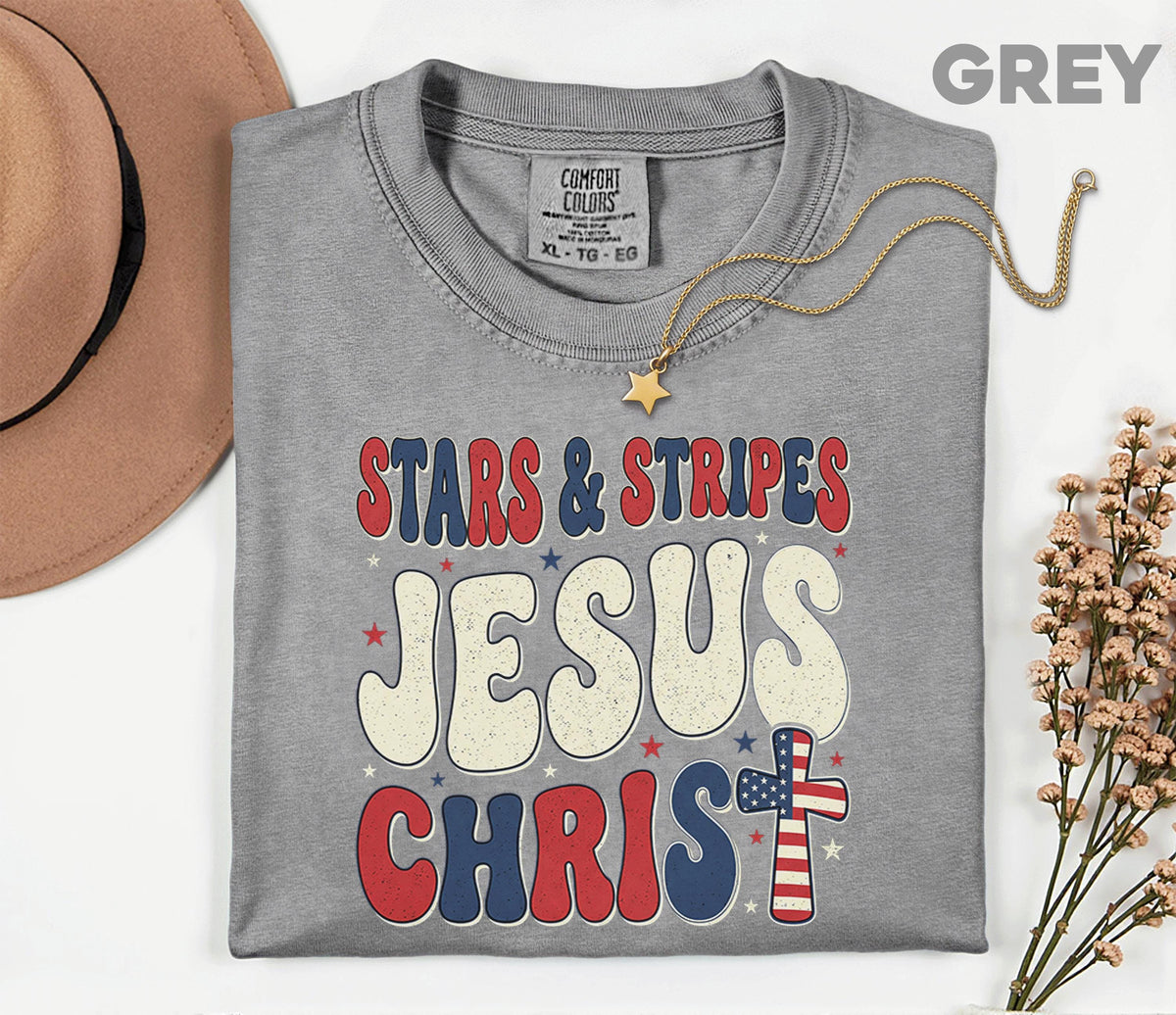 Comfort Colors Stars and Stripes Jesus Christ Shirt Patriotic Christian USA Cross Tee Fourth of July Independence Day Faith Gift 4th of July