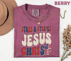 Comfort Colors Stars and Stripes Jesus Christ Shirt Patriotic Christian USA Cross Tee Fourth of July Independence Day Faith Gift 4th of July