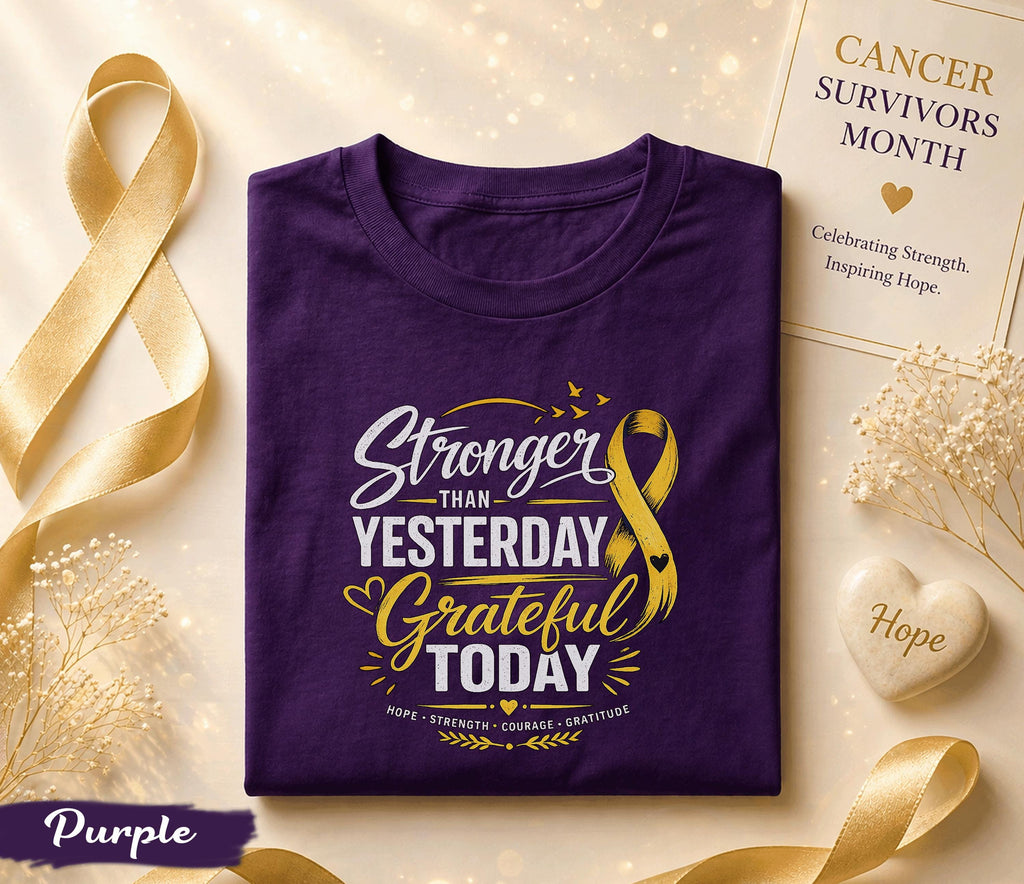 Stronger Than Yesterday Grateful Today Cancer Survivor Shirt, Yellow Ribbon Awareness Tee, Inspirational Hope Strength Courage Gift