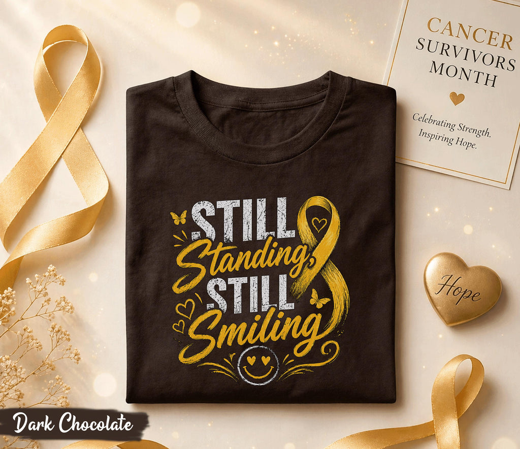 Still Standing Still Smiling Cancer Survivor Shirt, Yellow Ribbon Awareness Tee, Inspirational Strength Hope Fighter Gift Idea