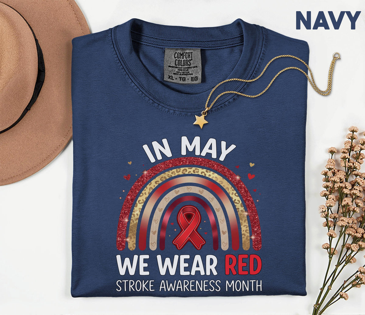 In May We Wear Red Stroke Awareness Shirt, Comfort Colors Stroke Awareness Tee, Red Ribbon Rainbow Medical Support Gift T-Shirt