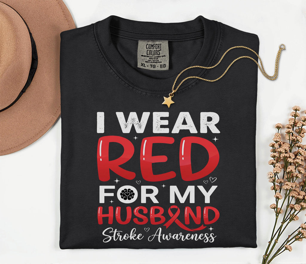 I Wear Red For My Husband Stroke Awareness Shirt, Comfort Colors Stroke Awareness Tee