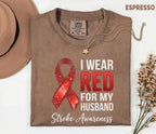 Comfort Colors Stroke Awareness Shirt, I Wear Red For My Husband Tee, Supportive Caregiver Gift, Red Ribbon Awareness T-Shirt