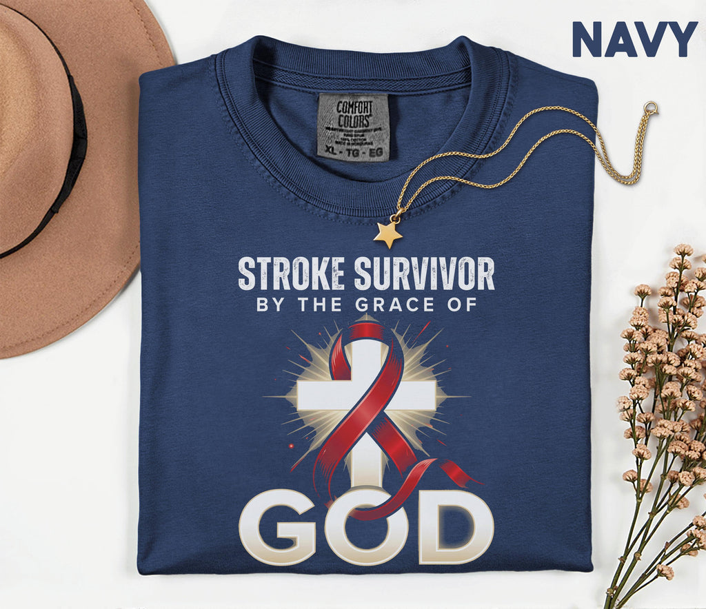 Stroke Survivor By The Grace Of God Comfort Colors Shirt, Christian Stroke Awareness Tee, Faith Based Survivor Gift, Religious Support Shirt
