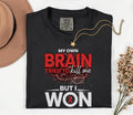 Stroke Survivor Comfort Colors Shirt, My Own Brain Tried to Kill Me But I Won Tee