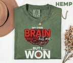 Stroke Survivor Comfort Colors Shirt, My Own Brain Tried to Kill Me But I Won Tee, Funny Stroke Awareness Shirt, Survivor Gift