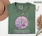 Alzheimer’s Awareness Comfort Colors Shirt, I Will Remember For You Tee, Purple Ribbon Brain Floral, Dementia Support Gift