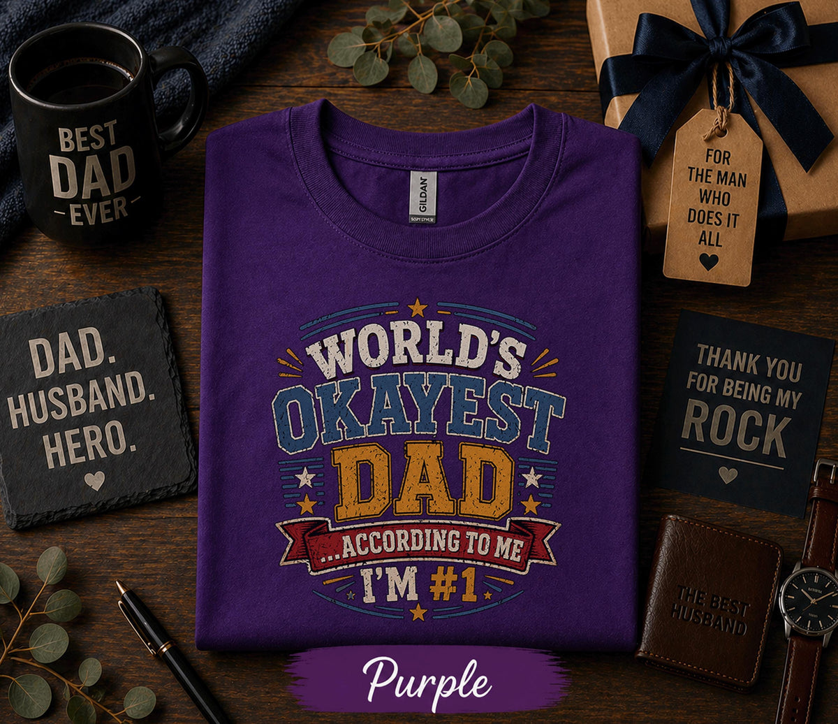 Worlds Okayest Dad Shirt Funny Fathers Day Gift Birthday Husband Tee Sarcastic Dad Retro Vintage Style Humor Dad T-shirt