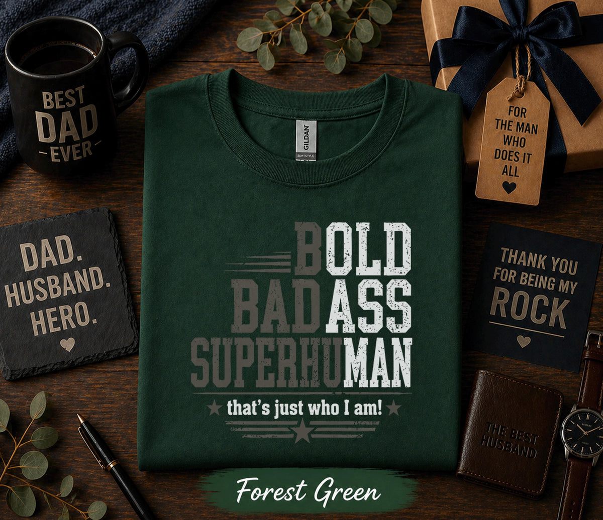 Bold Badass Superhuman Dad Shirt Funny Fathers Day Gift Birthday Husband Tee Strong Dad Statement Retro T-Shirt