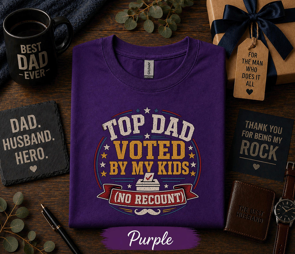 Top Dad Voted By My Kids Shirt Funny Fathers Day Gift Birthday Husband Tee Best Dad Ever Humor Retro T-shirt