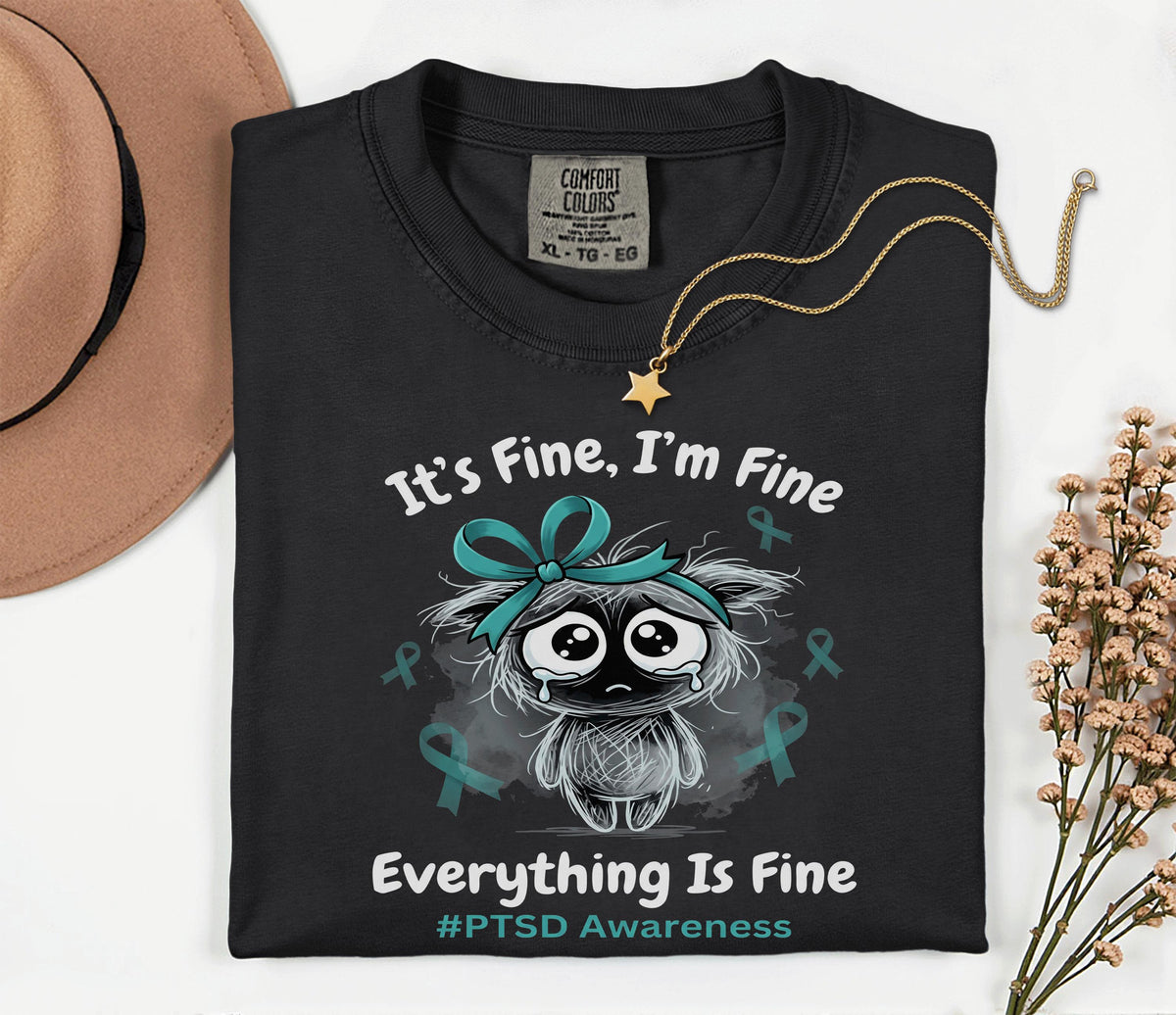 Comfort Colors® PTSD Awareness Shirt, It's Fine I'm Fine Tee