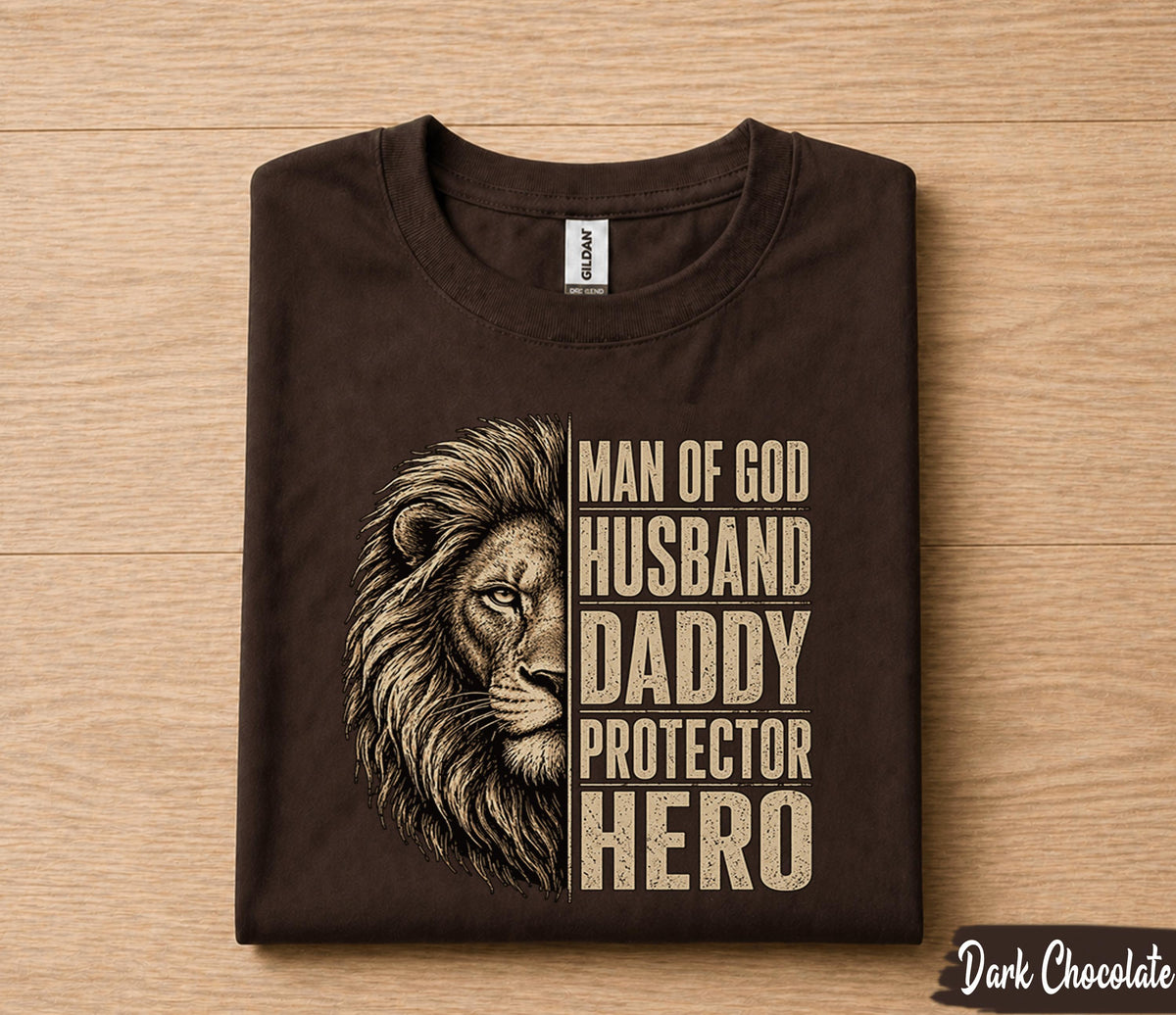 Christian Dad Shirt Man of God Husband Daddy Protector Hero Lion Fathers Day Gift for Dad Birthday Husband Faith Tee