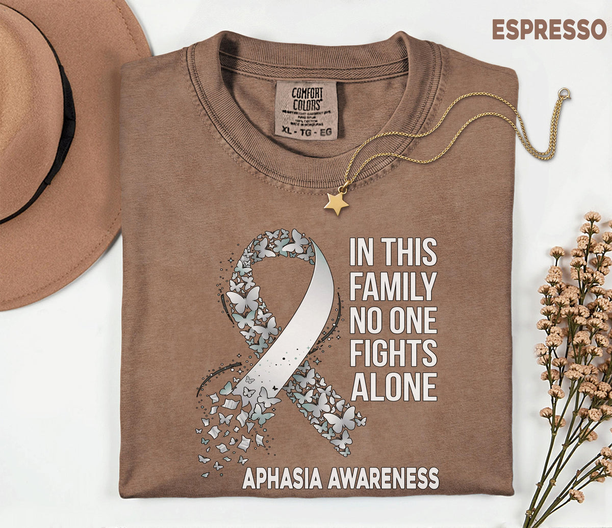 Comfort Colors Aphasia Awareness Shirt In This Family No One Fights Alone Tee Stroke Support Gift Caregiver Solidarity Shirt