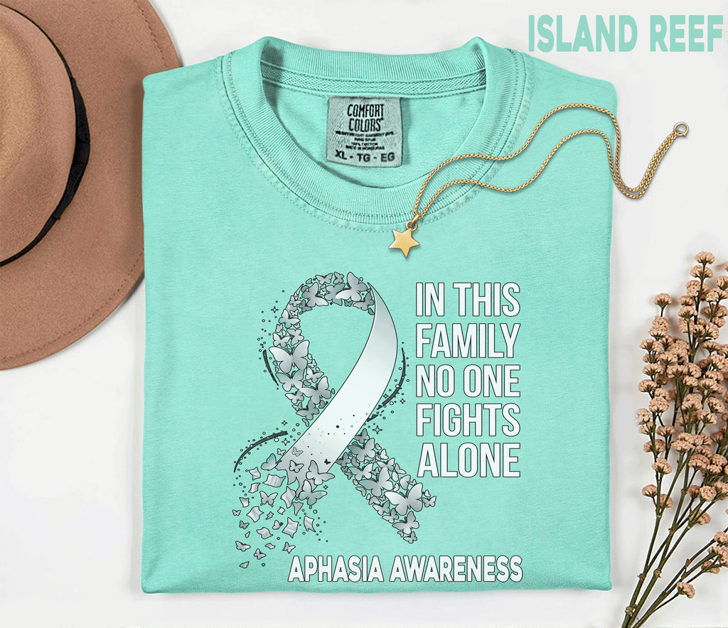 Comfort Colors Aphasia Awareness Shirt In This Family No One Fights Alone Tee Stroke Support Gift Caregiver Solidarity Shirt