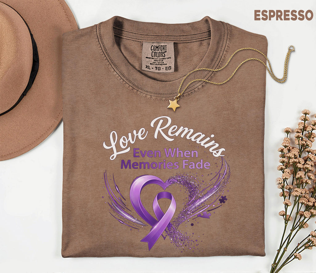 Comfort Colors Alzheimer Awareness Shirt Love Remains Even When Memories Fade Purple Ribbon Caregiver Support Tee Gift