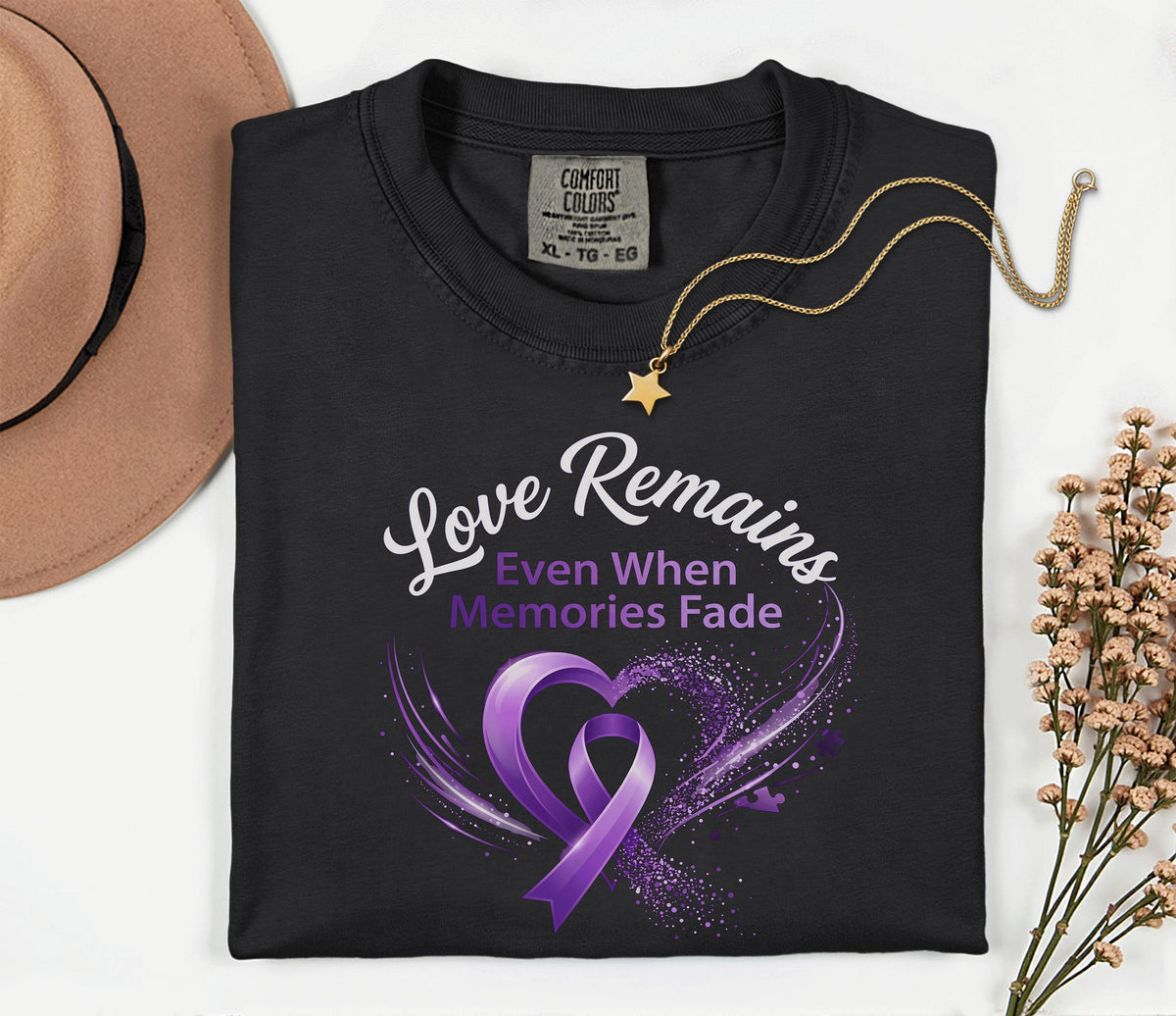 Comfort Colors Alzheimer Awareness Shirt Love Remains Even When Memories Fade Purple Ribbon Caregiver Support Tee Gift
