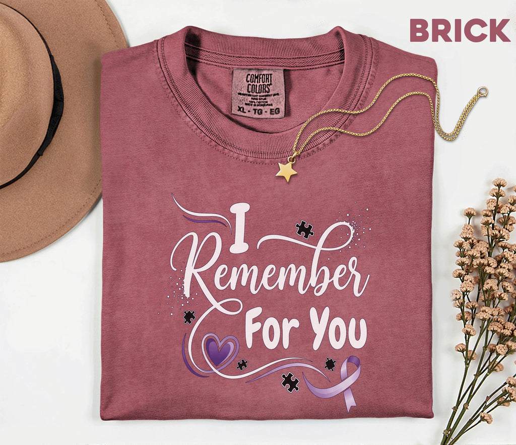 Comfort Colors Alzheimer Awareness Shirt I Remember For You Purple Ribbon Heart Tee Dementia Support Caregiver Gift Shirt