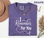 Comfort Colors Alzheimer Awareness Shirt I Remember For You Purple Ribbon Heart Tee Dementia Support Caregiver Gift Shirt
