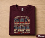 Dad Papa Shirt I Have Two Titles Dad And Papa And I Rock Them Both Patriotic American Flag Fathers Day Gift for Dad Grandpa