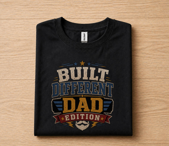 Built Different Dad Edition Shirt Funny Father Gift for Dad Papa Husband Birthday Fathers Day Tee Masculine