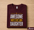Awesome Like My Daughter Shirt Proud Dad Gift from Daughter Fathers Day Birthday Gift for Papa Husband Funny Family Love Tee