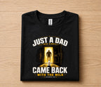 Just A Dad Who Always Came Back With The Milk Shirt, Funny Dad Joke Tee
