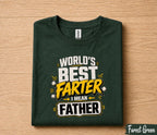 Worlds Best Farter I Mean Father Shirt Funny Dad Joke Tee, Fathers Day Gift for Husband Papa, Sarcastic Dad Humor T-Shirt