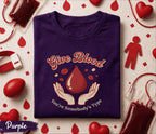 Give Blood You’re Somebody’s Type Shirt Blood Donation Awareness Tee World Blood Donor Day Gift Medical Supporter Life Saver T Shirt