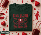 Give Blood You’re Somebody’s Type Shirt Blood Donor Awareness Tee O Positive A Plus Gift World Blood Donor Day Medical Support T Shirt