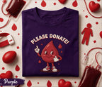 Please Donate Blood Shirt Cute Blood Drop Cartoon Tee World Blood Donor Day Gift Funny Donor Shirt Medical Awareness T-Shirt