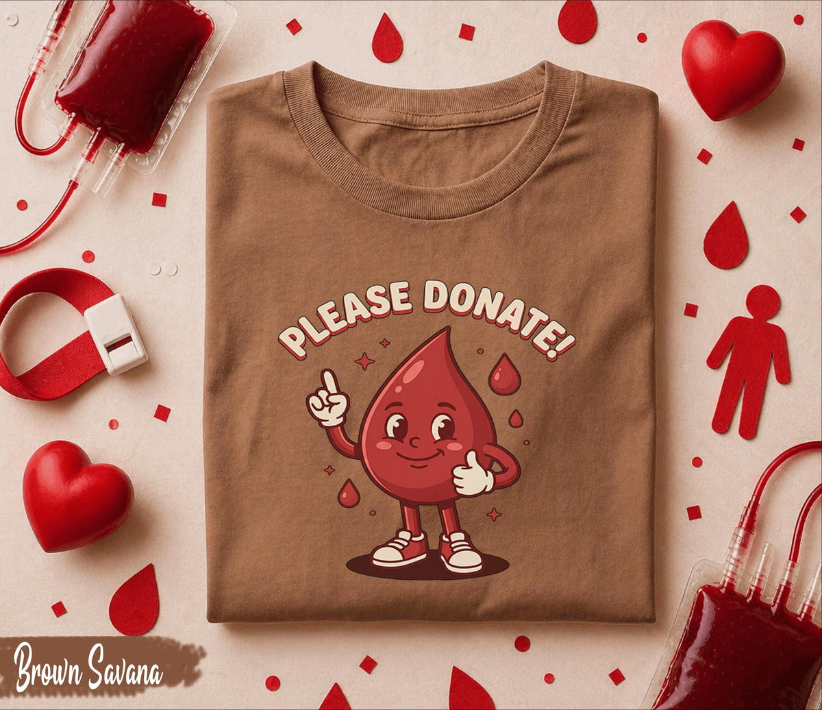 Please Donate Blood Shirt Cute Blood Drop Cartoon Tee World Blood Donor Day Gift Funny Donor Shirt Medical Awareness T-Shirt