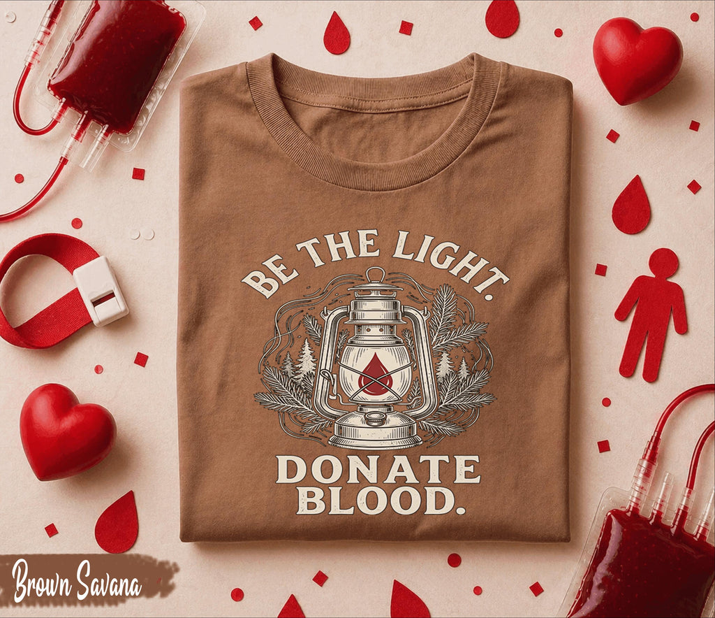Be The Light Donate Blood Shirt World Blood Donor Day Tee Blood Donation Awareness Gift Life Saving Donor Shirt Vintage Lantern Design