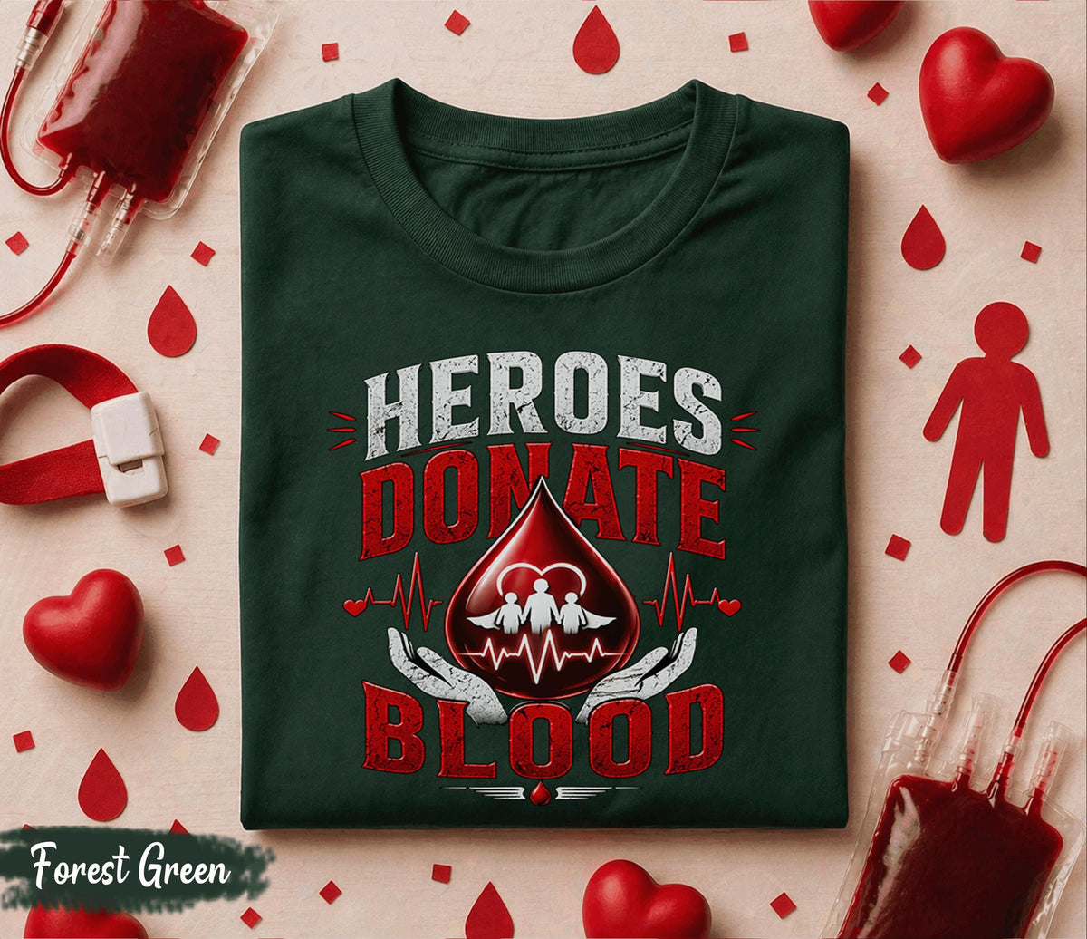 Heroes Donate Blood Shirt World Blood Donor Day T Shirt Blood Donation Awareness Tee Medical Hero Gift Nurse Doctor Apparel