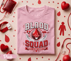 Blood Squad Shirt, World Blood Donor Day T Shirt, Blood Donation Awareness Tee, Medical Hero Gift, Nurse Doctor Shirt, Save Lives Apparel
