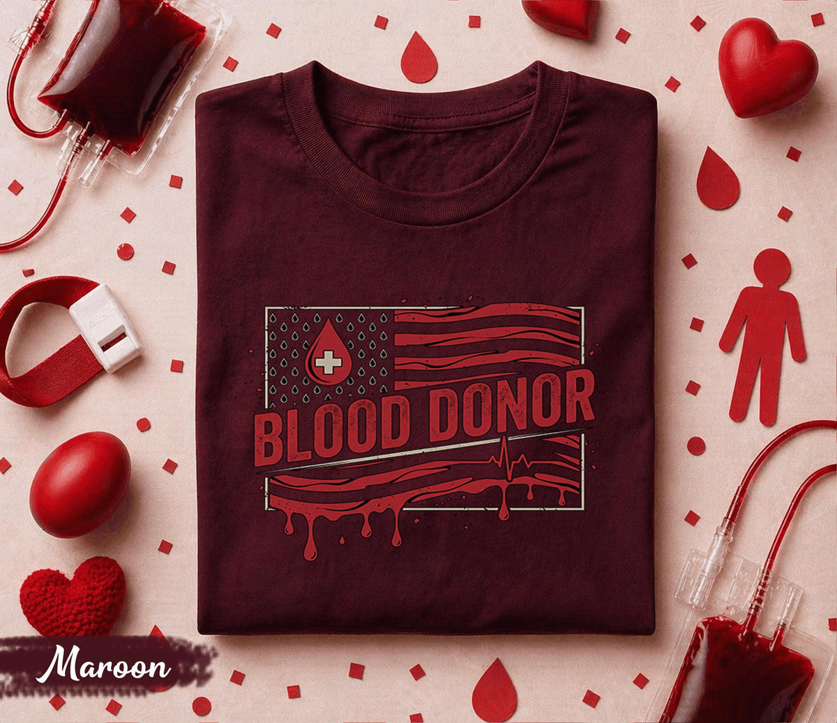 Blood Donor American Flag Shirt Patriotic Donate Blood Tee Medical Awareness Gift World Blood Donor Day Nurse Doctor Support T Shirt