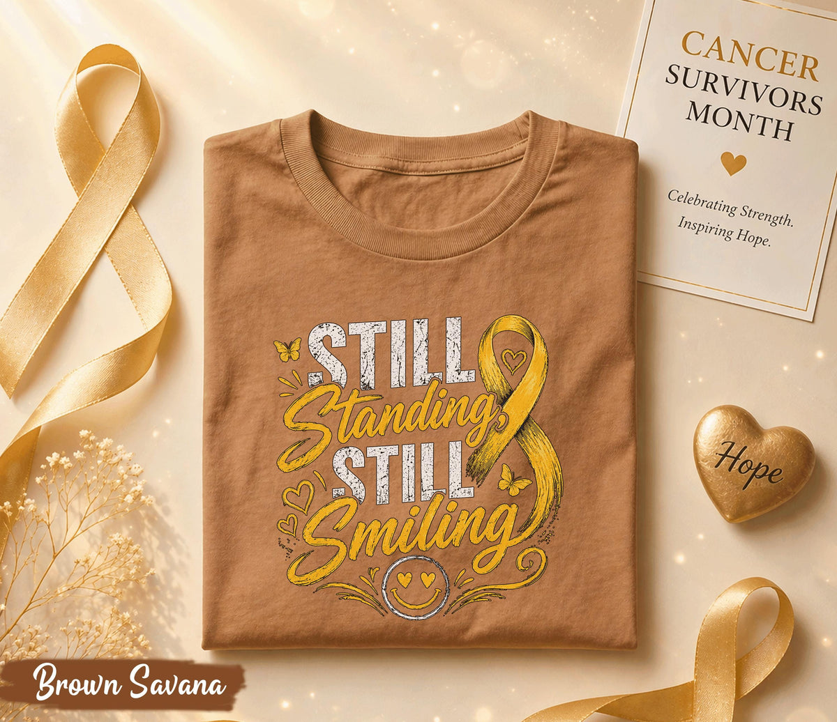 Still Standing Still Smiling Cancer Survivor Shirt, Yellow Ribbon Awareness Tee, Inspirational Strength Hope Fighter Gift Idea