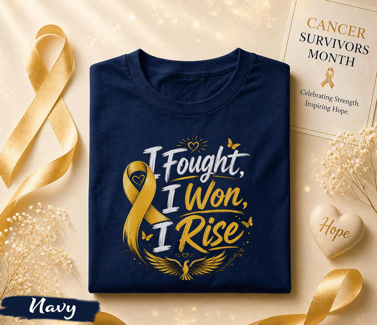 I Fought I Won I Rise Cancer Survivor Shirt, Yellow Ribbon Awareness Tee, Inspirational Fighter Gift, Strength Hope Courage Apparel