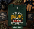 If It’s Not a Dad Joke I’m Not Interested Shirt Funny Fathers Day Gift Birthday Husband Tee Sarcastic Dad Humor Retro T-Shirt