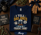 I Tell Dad Jokes Shirt Funny Fathers Day Gift Birthday Husband Tee Top Dad Humor Shirt Pun Lover Dad Retro T-shirt