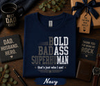 Bold Badass Superhuman Dad Shirt Funny Fathers Day Gift Birthday Husband Tee Strong Dad Statement Retro T-Shirt