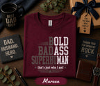Bold Badass Superhuman Dad Shirt Funny Fathers Day Gift Birthday Husband Tee Strong Dad Statement Retro T-Shirt