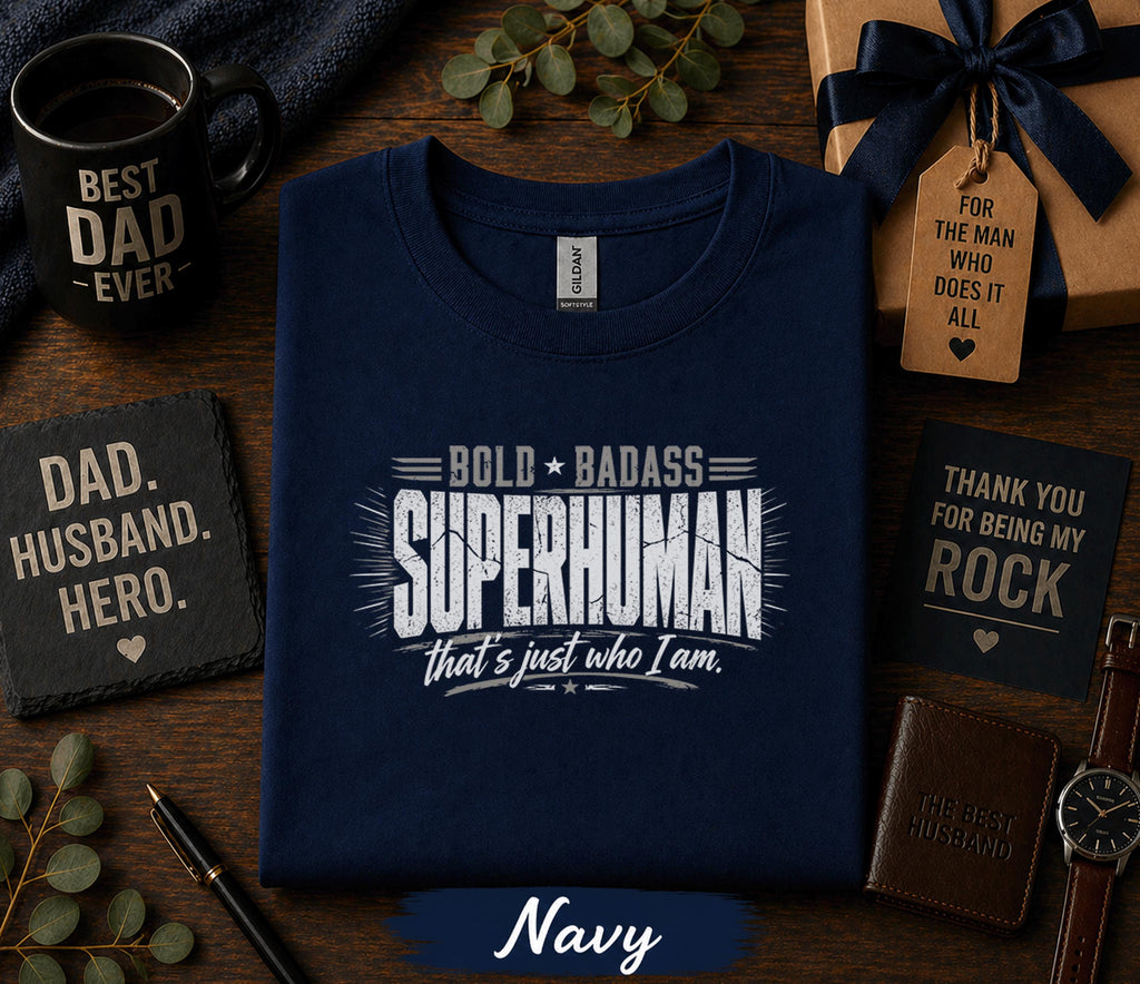 Bold Badass Superhuman Dad Shirt Funny Fathers Day Gift Birthday Husband Tee Cool Dad Strong Dad Retro Style T-shirt