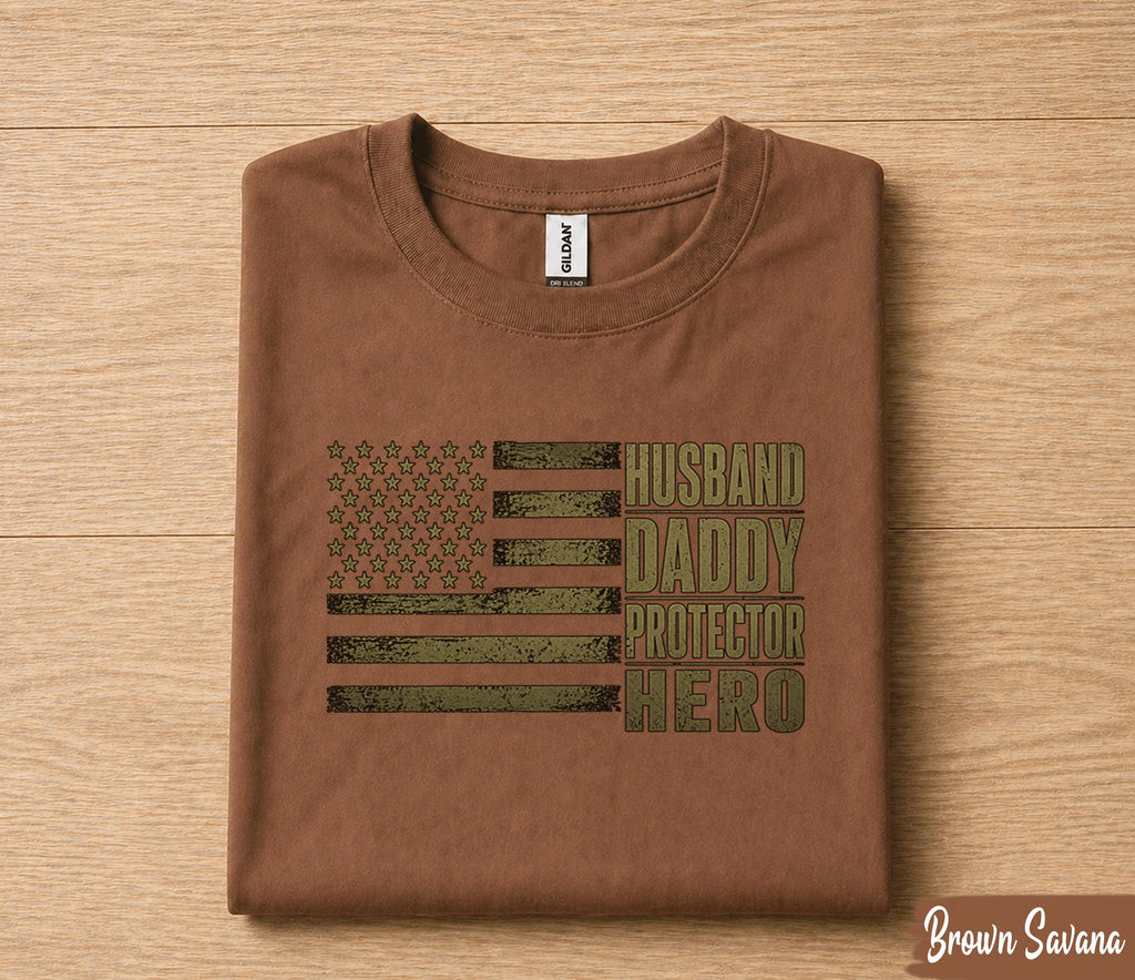 Husband Daddy Protector Hero Shirt Patriotic American Flag Fathers Day Gift for Dad Birthday Husband Military Style Tee