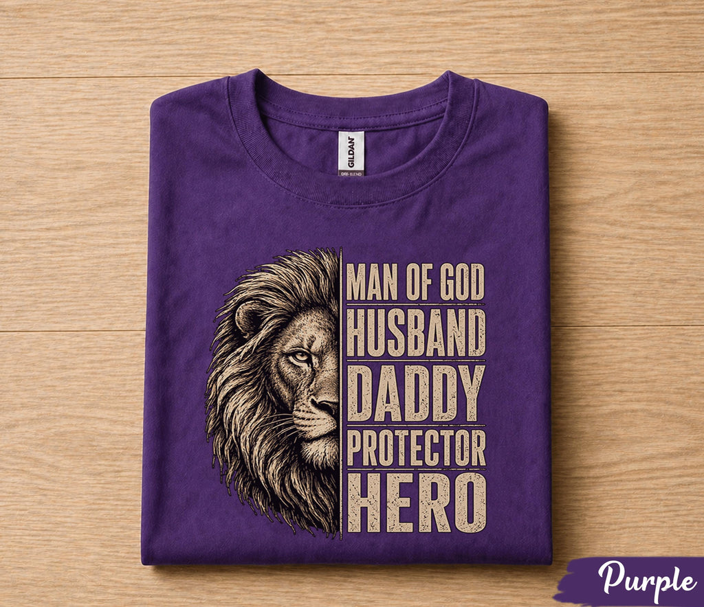 Christian Dad Shirt Man of God Husband Daddy Protector Hero Lion Fathers Day Gift for Dad Birthday Husband Faith Tee