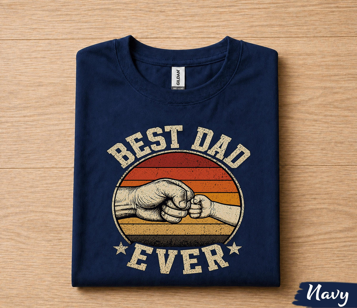 Best Dad Ever Shirt Fist Bump Father Child Vintage Sunset Fathers Day Gift for Dad Birthday Husband Retro Dad Tee