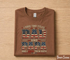 Dad Papa Shirt I Have Two Titles Dad And Papa And I Rock Them Both Patriotic American Flag Fathers Day Gift for Dad Grandpa